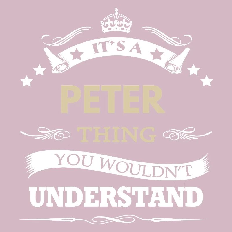 Nom Peter - C’est une chose de Peter que tu ne ferais pas