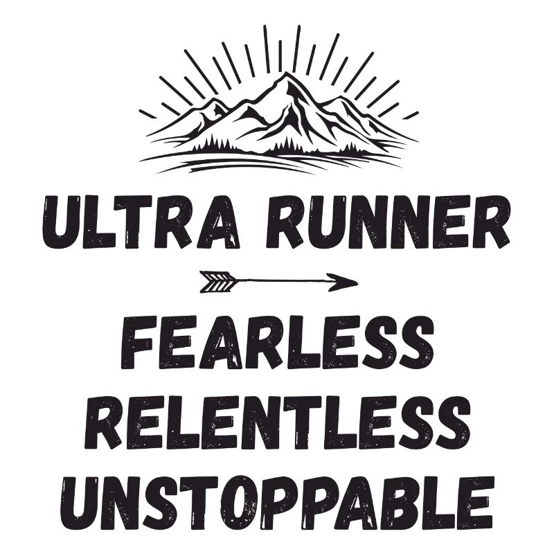 Ultra Runner - Intrépide. Implacable. Imparable.