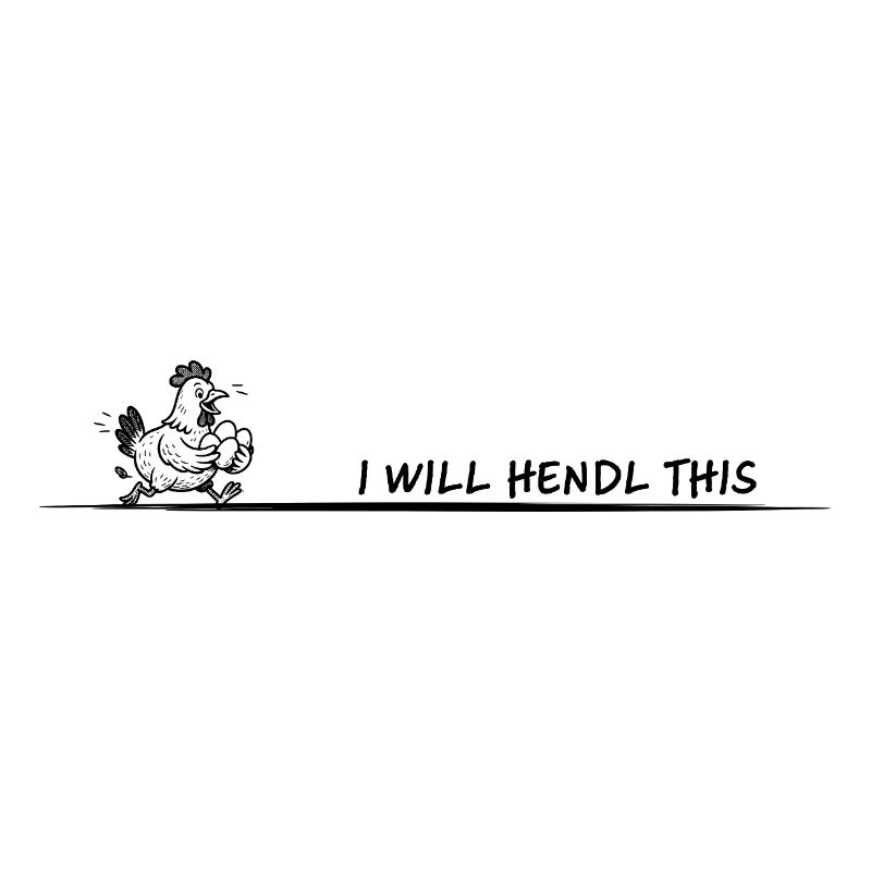 I Will Hendl This Pun
