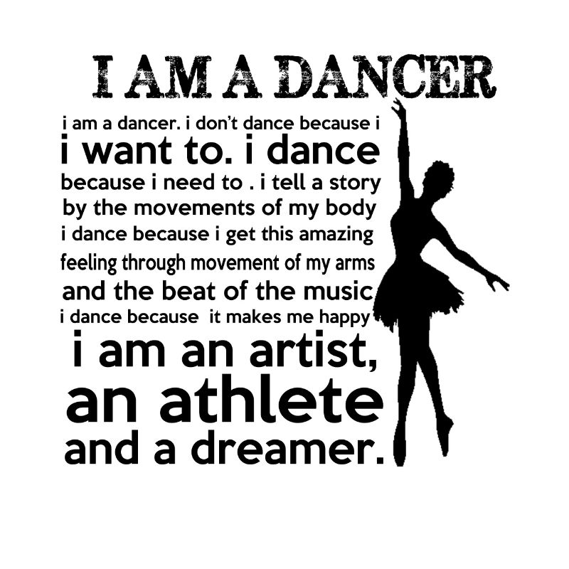 I Am A Dancer