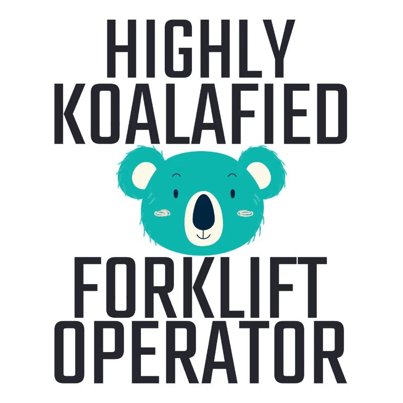 Forklift Operator Koalafied Forklift Driver