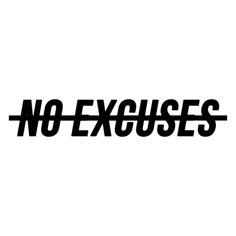 Pas d’excuses