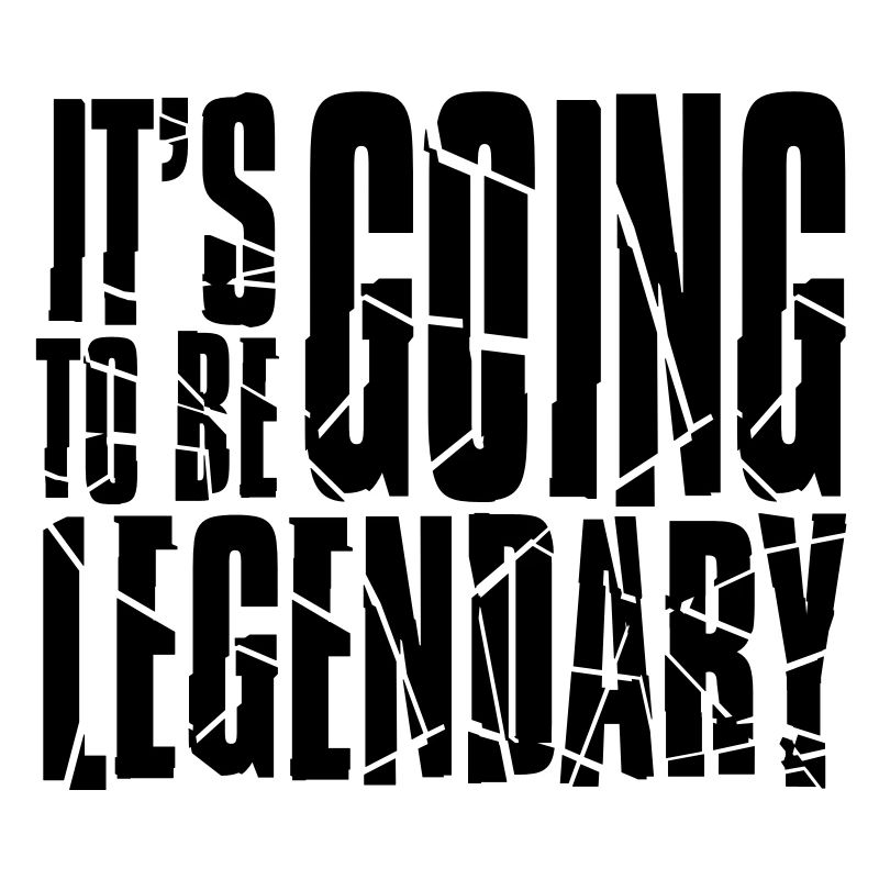 it's going to be legendary II