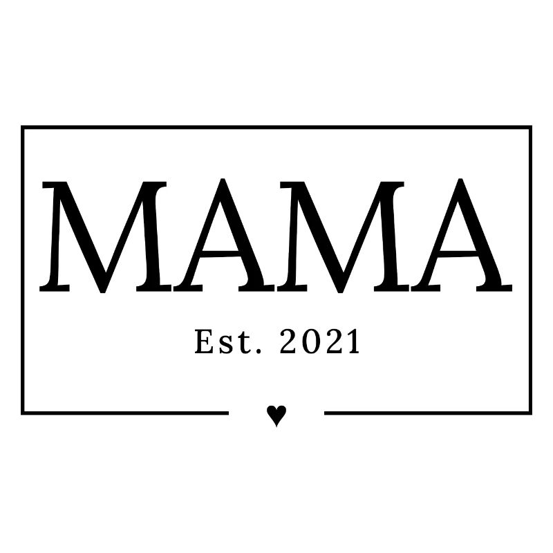 Mama seit 2021 Geburt Kind Werdende Eltern Mutter