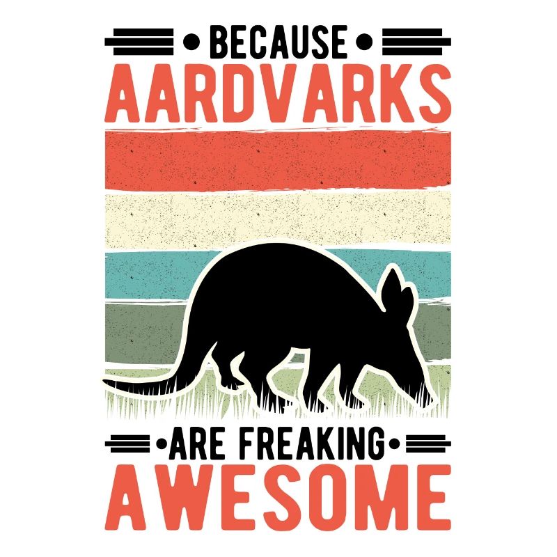 Parce que les Aardvarks sont des aardvarks impressionnants