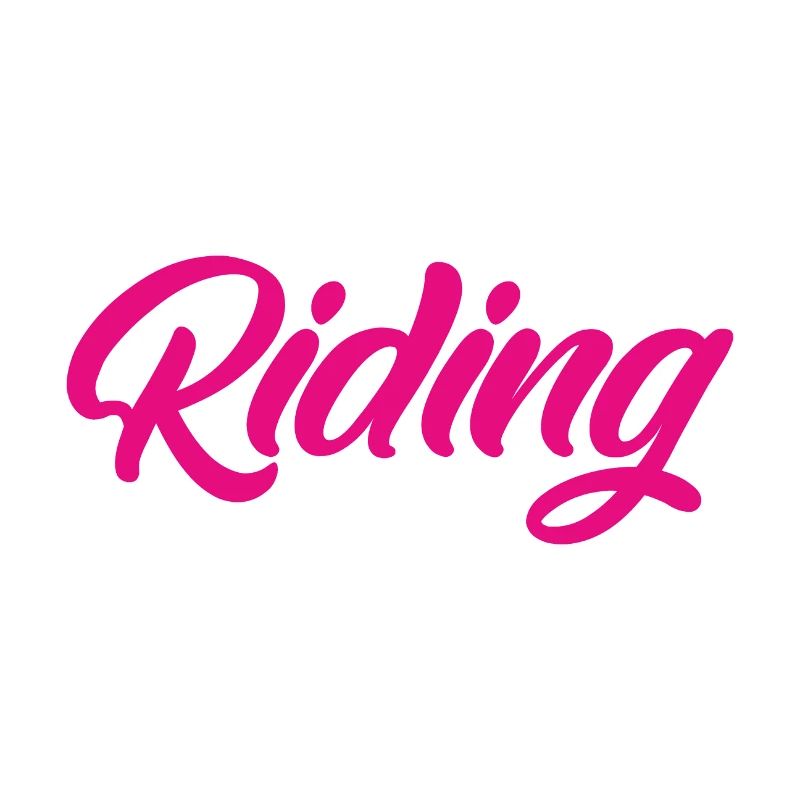 Riding - Reiten - Pferd - Pferde - Slogan - Spruch