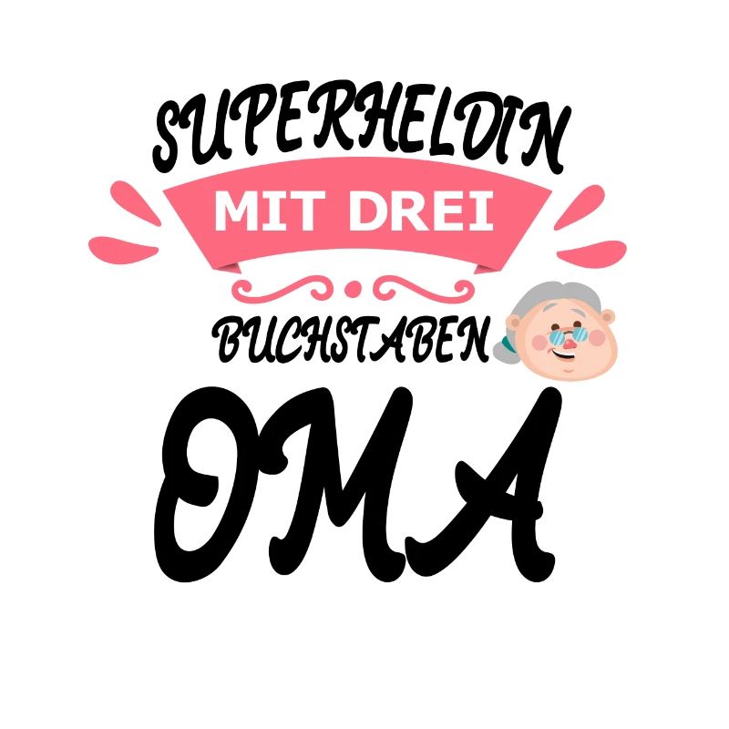 Oma Lustige Sprüche Superheldin Großmutter
