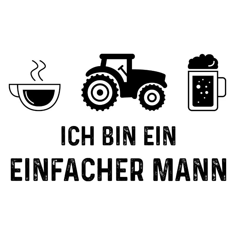 Ich bin ein Einfacher Mann -