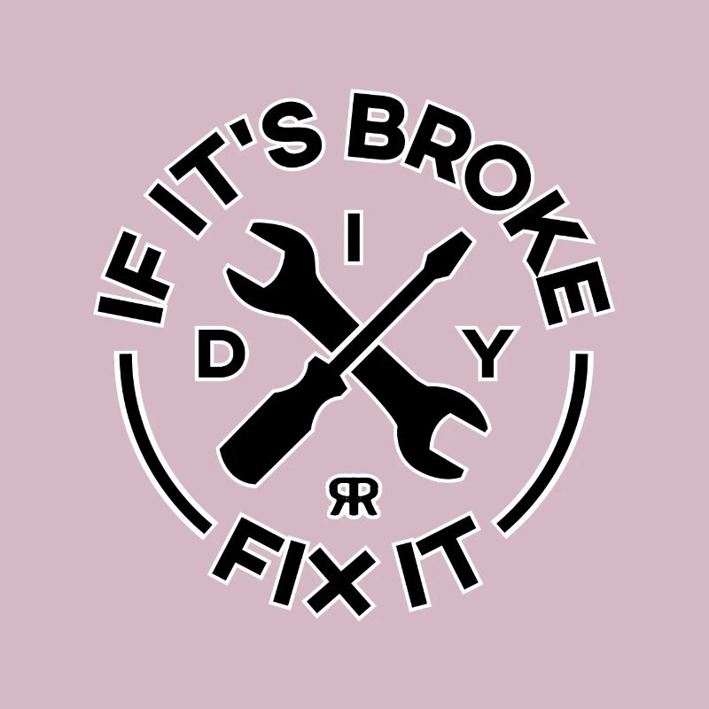Bricolage si c’est cassé Fix It