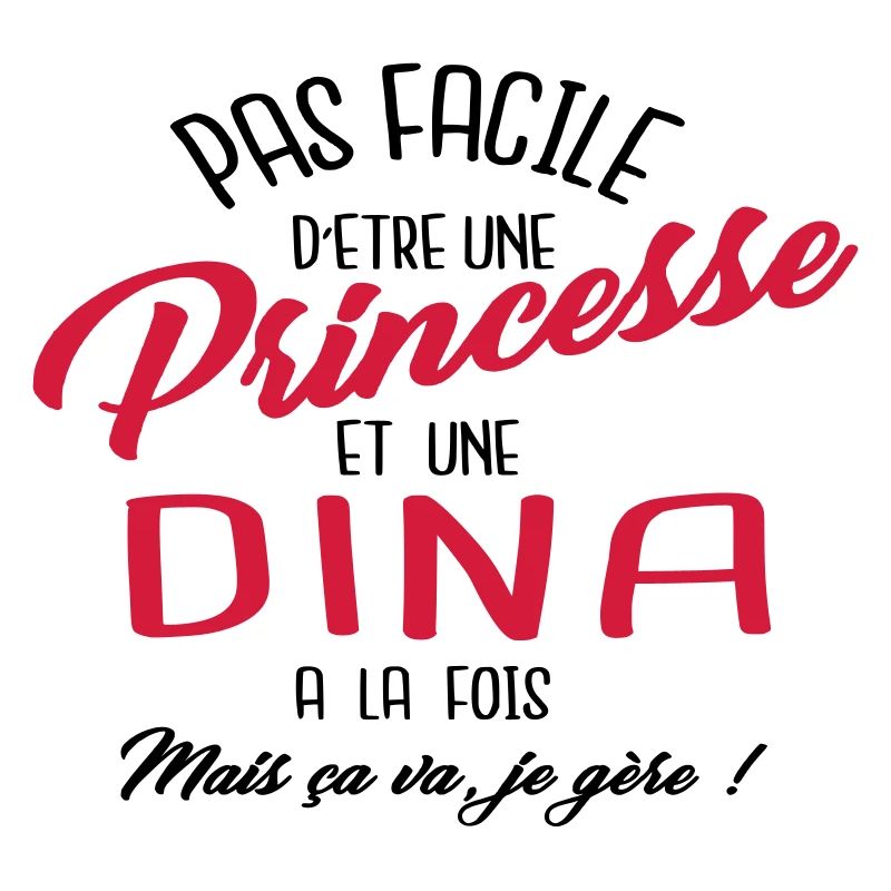 Princesse et Dina