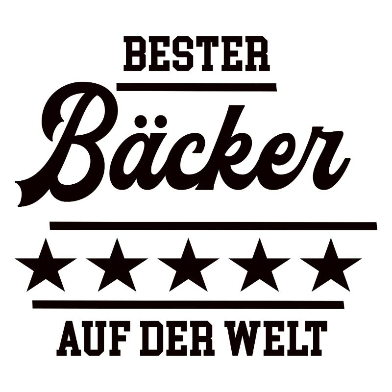 Bäcker Bester Handwerker Bäckerei Baecker Konditor
