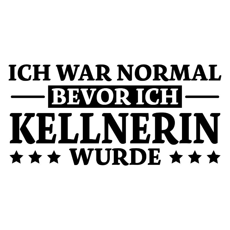 Kellnerin Spruch Kellner Beruf Kellnerin Geschenk