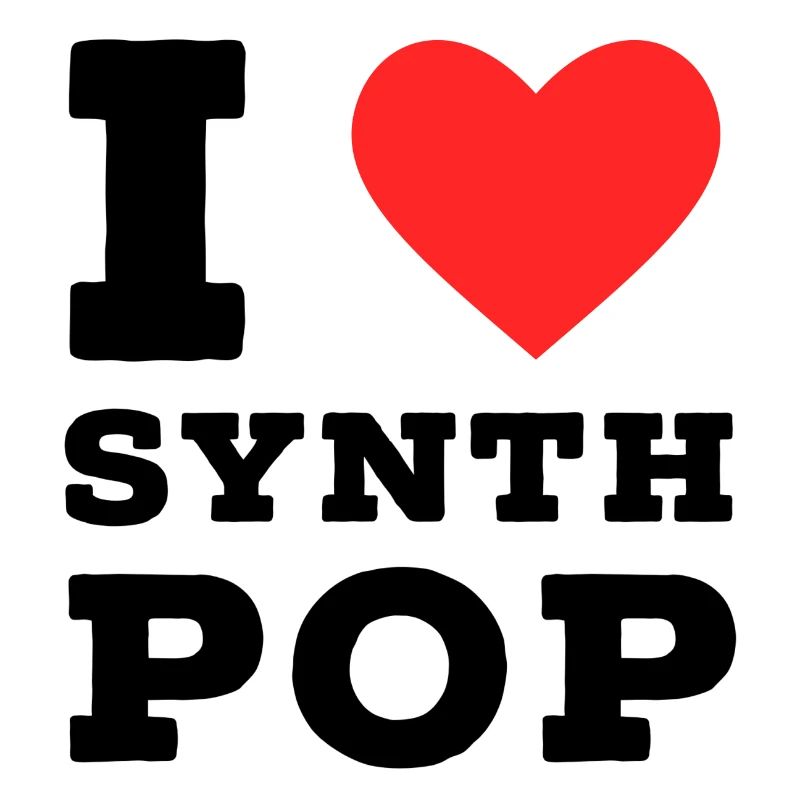I love synth pop