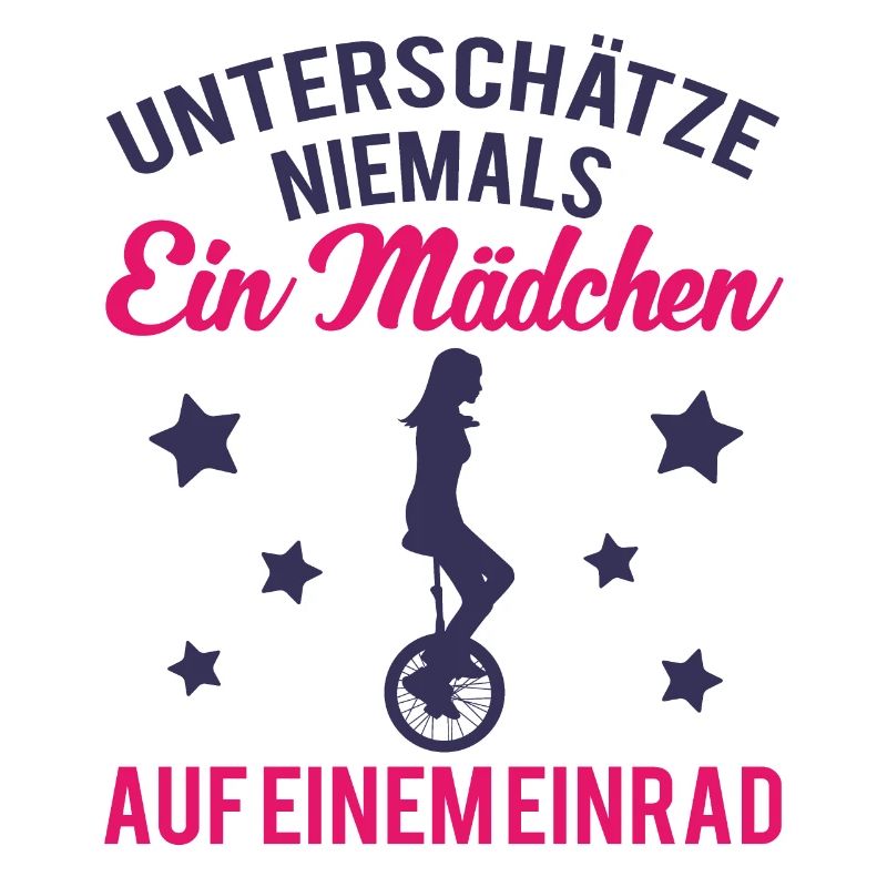 Einrad Einradfahrer Spruch Mädchen Geschenk