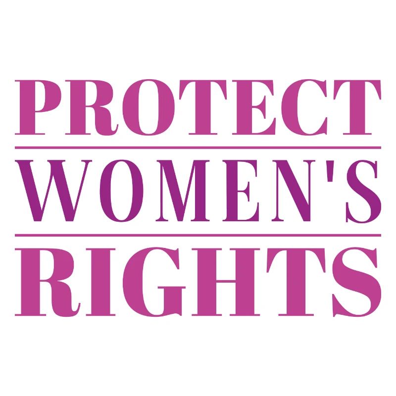 Protect Women’s Rights