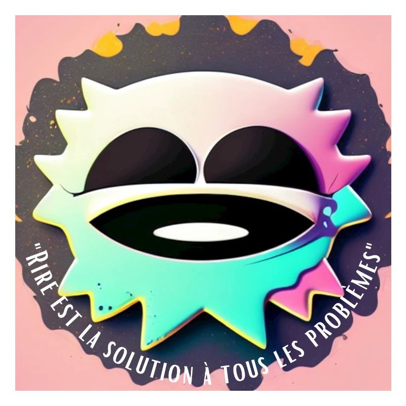 Laughter, the solution to all problems Humor