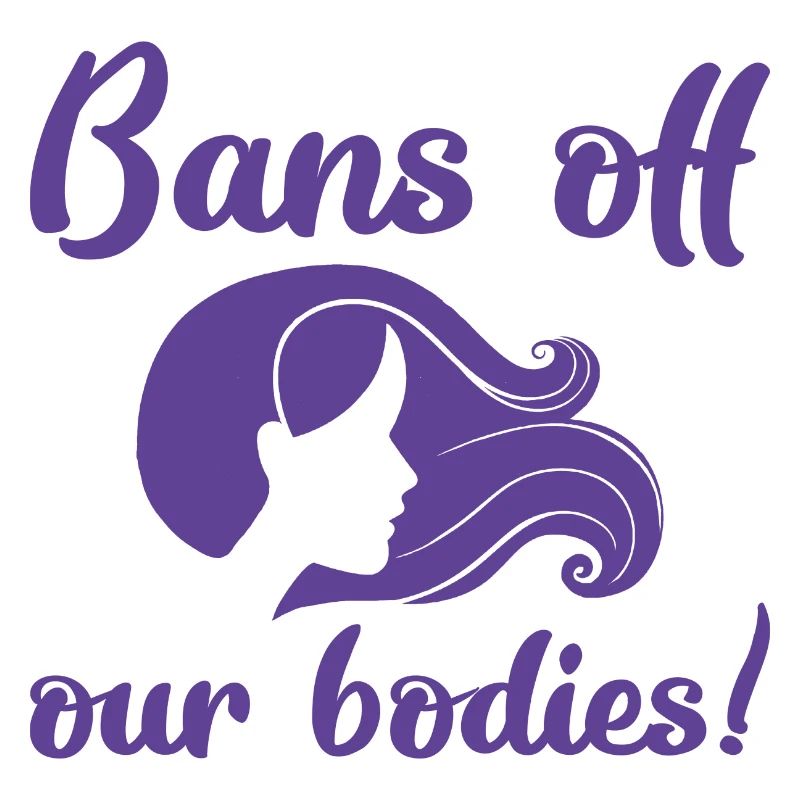 Bans Off Our Bodies
