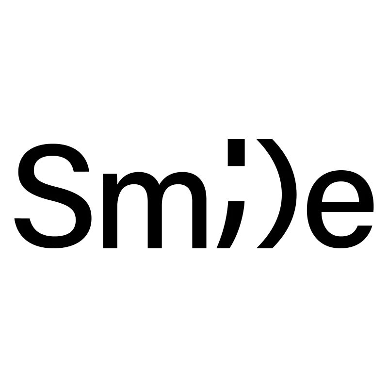 Smile
