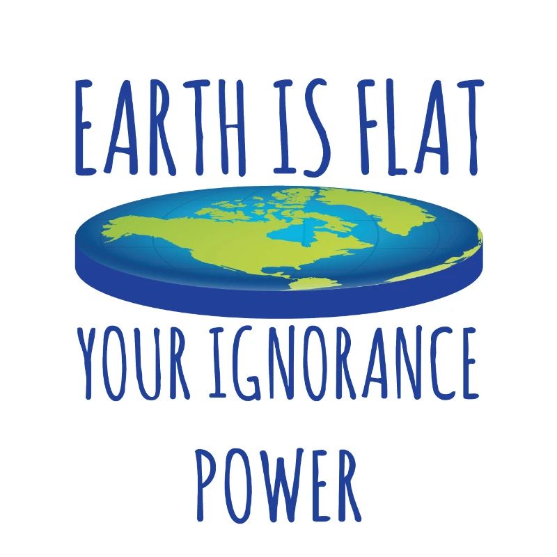 Earth Is Flat Design Conspiracy Theory Flat Earth