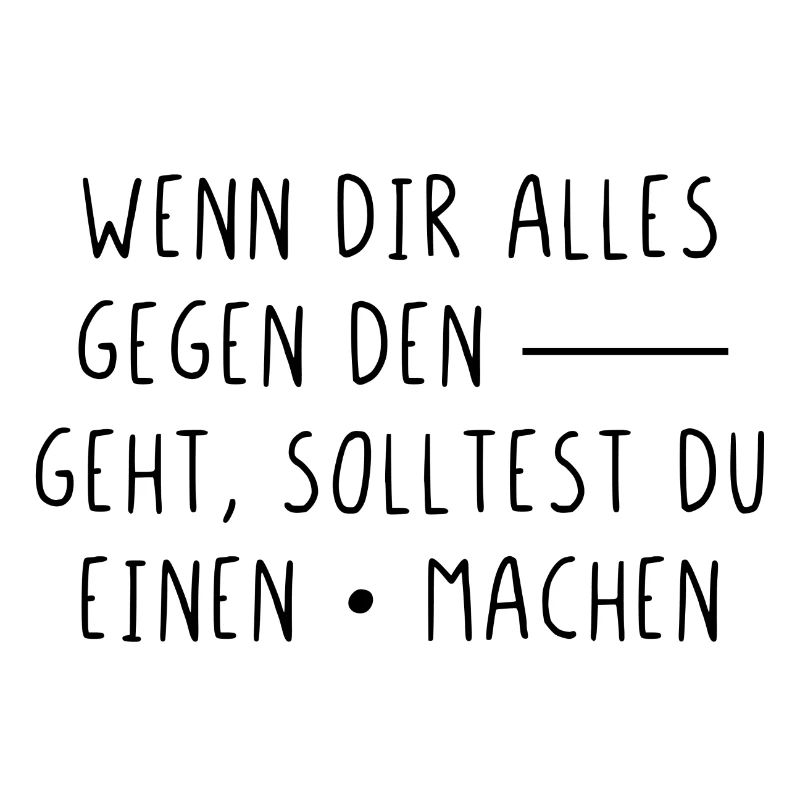 Wenn dir alles gegen den Strich geht mach Punkt