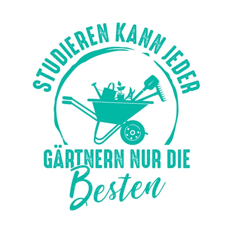 Garten Spruch Schrebergarten Gartenarbeit Gärtner