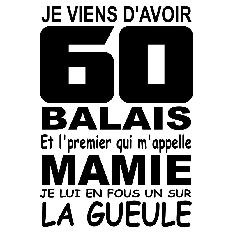 60 ans / anniversaire 60 ans / cadeau 60 ans