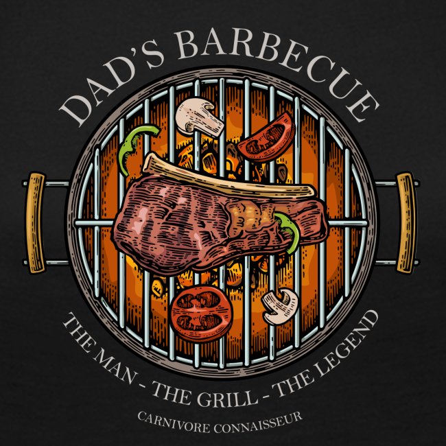 Dad's Barbecue - The man, the grill, the legend -