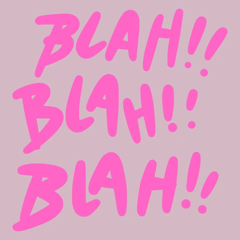 Blah Blah Blah Pink