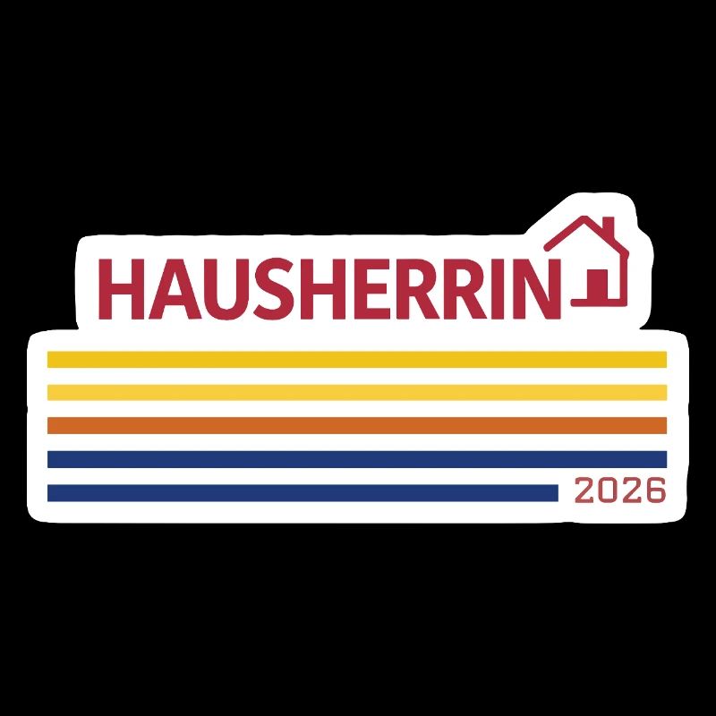 Eigenheim Hausherrin 2026