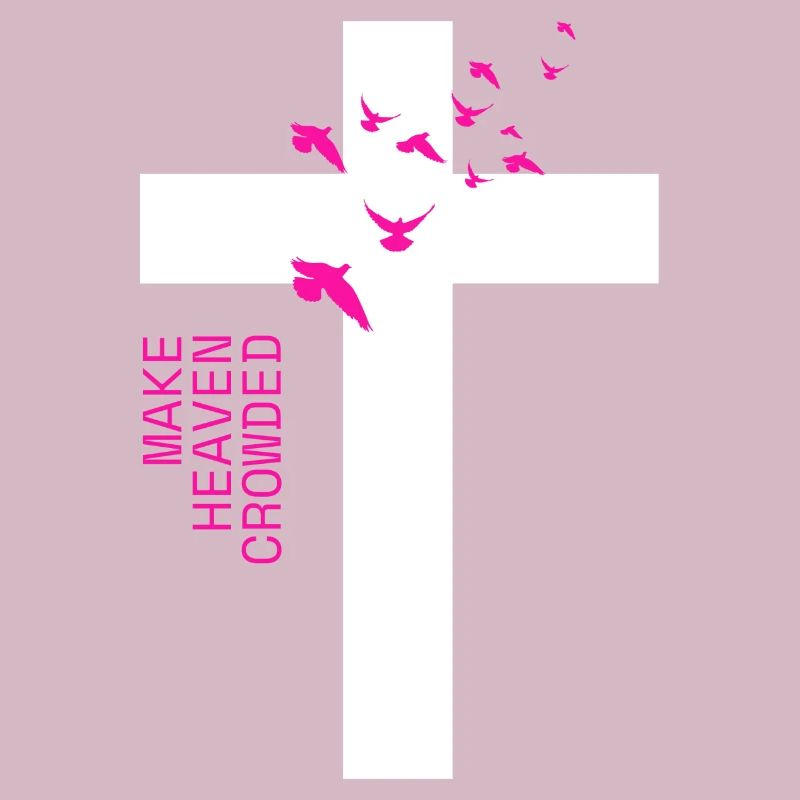 Croix blanche « Make Heaven Crowded » Design