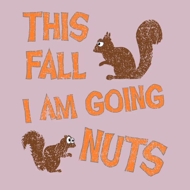 This Fall I Am Going Nuts, Squirrel Life