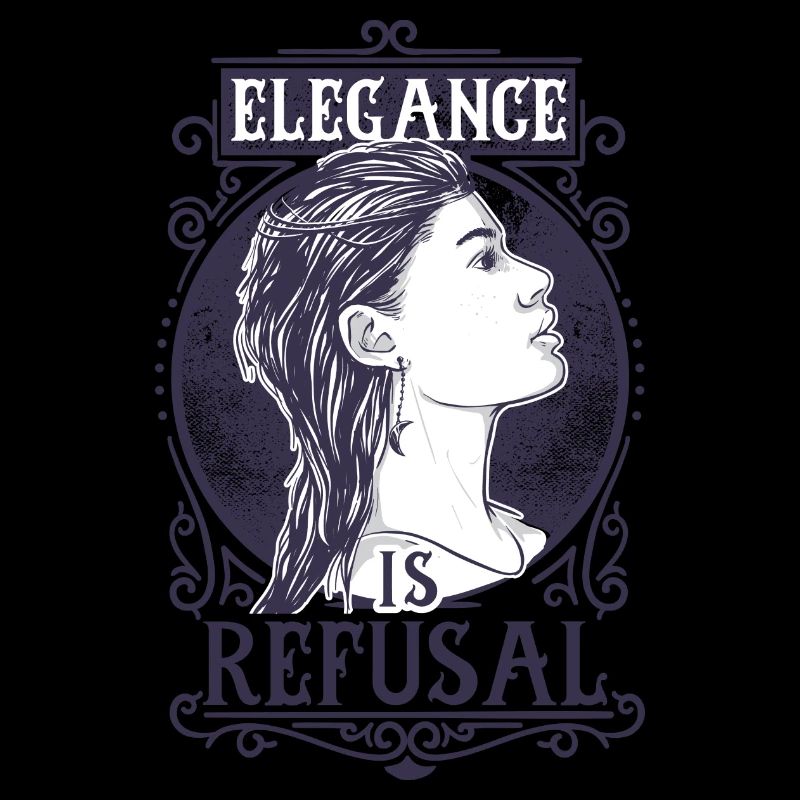 Elegance is Refusal