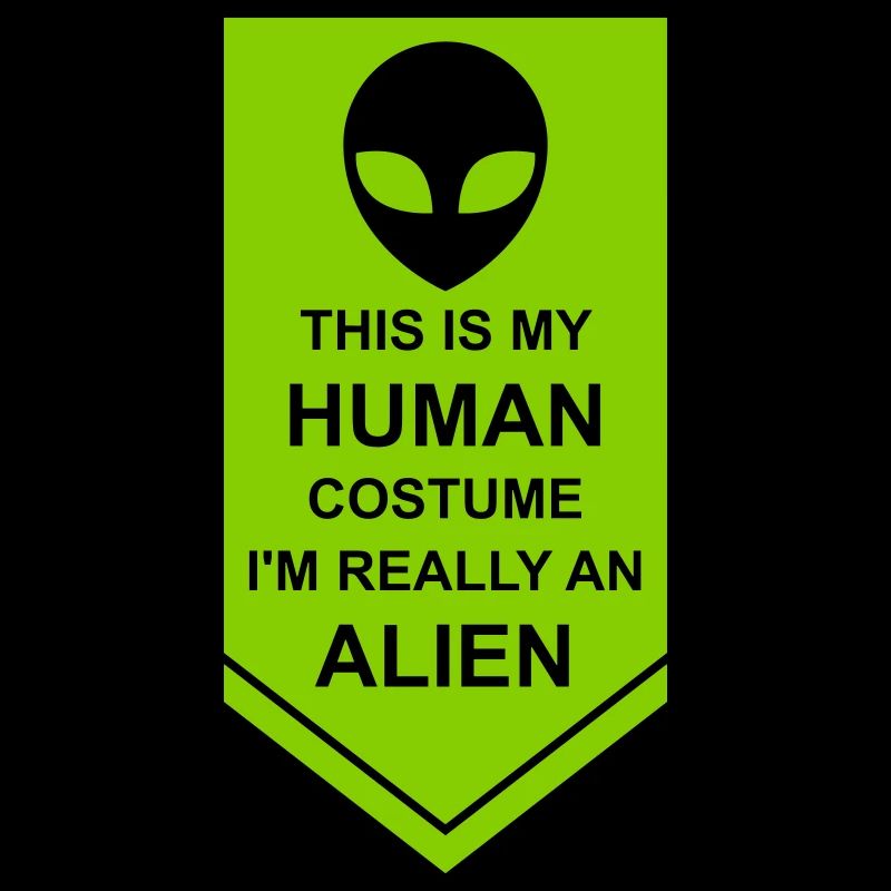 human costume alien quote