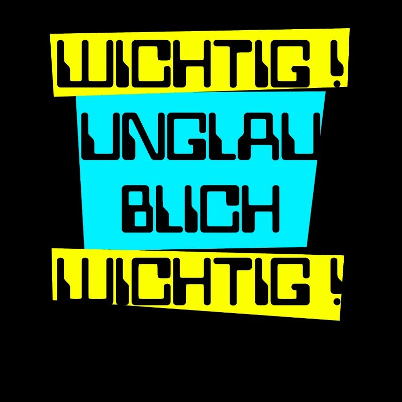 wichtig unglaublich wichtig hell