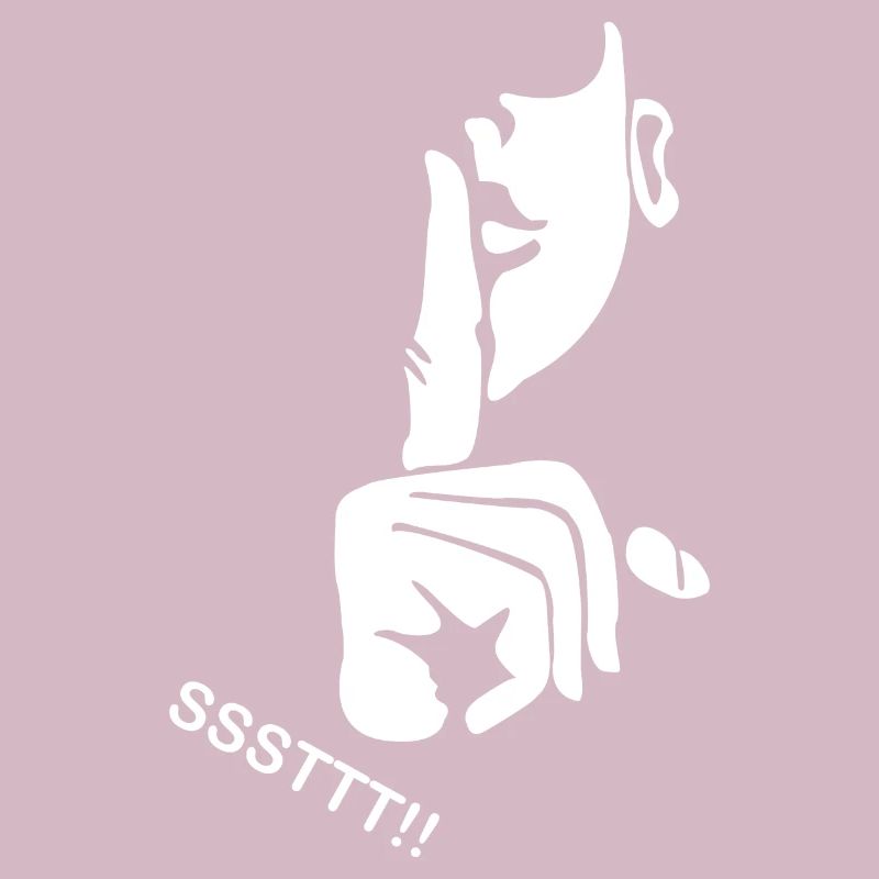 ssttt keep silent