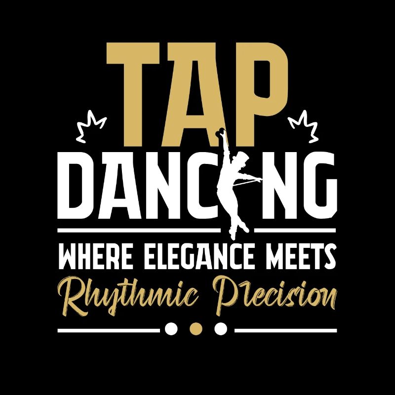 Tap Dancing Where Elegance Meets Rhythmic