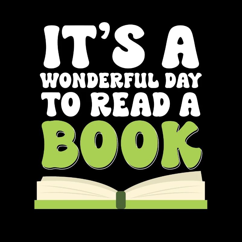 It's A Wonderful Day To Read A Book Lesen