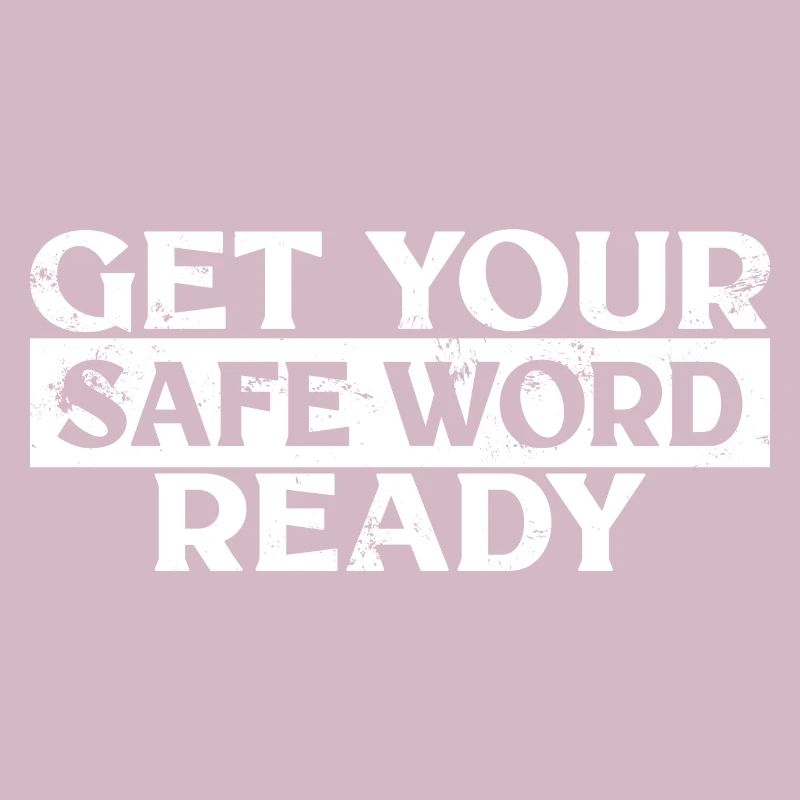 BDSM Get Your Safe Word Ready Fetish