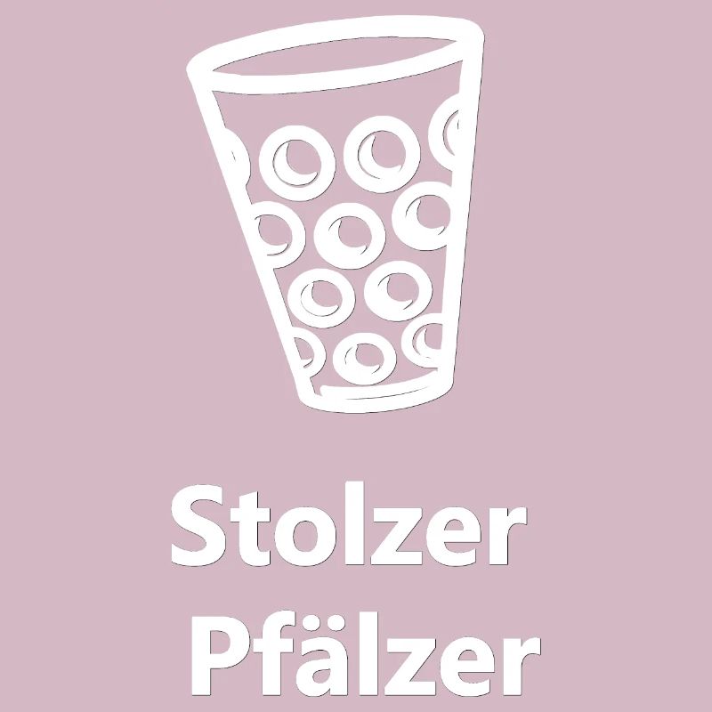 weinschorle, Stolzer Pfälzer, coole Pfälzersprüche