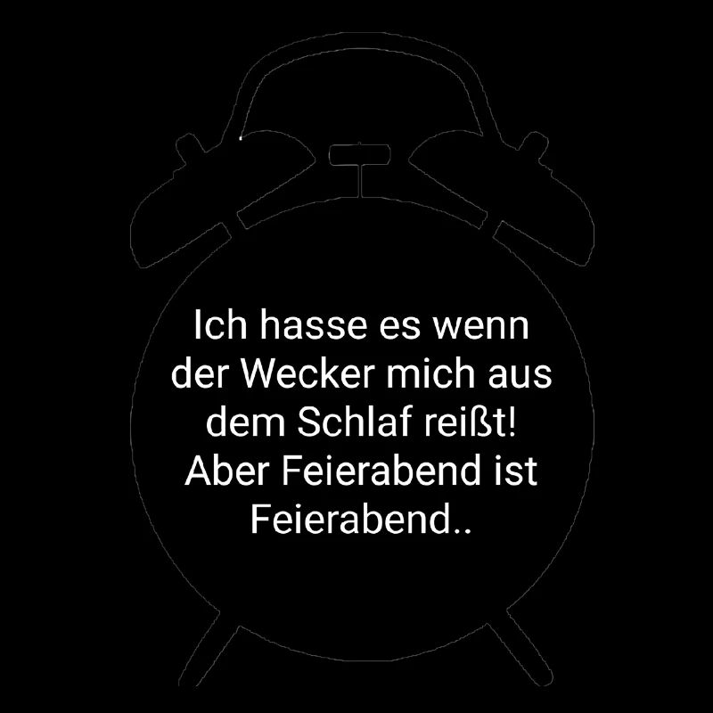 Feierabend - Wecker Design