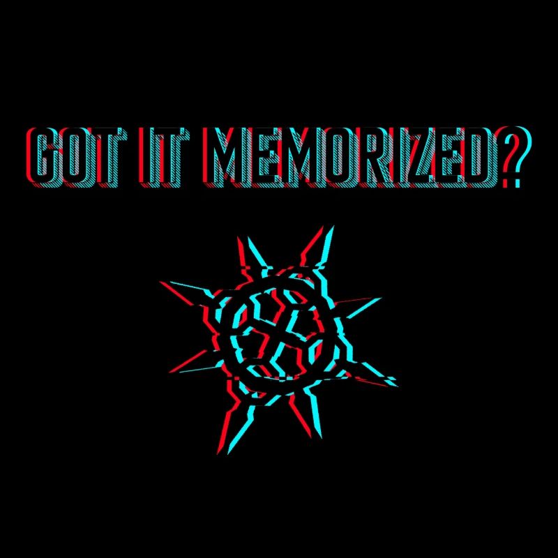 Got it memorized?