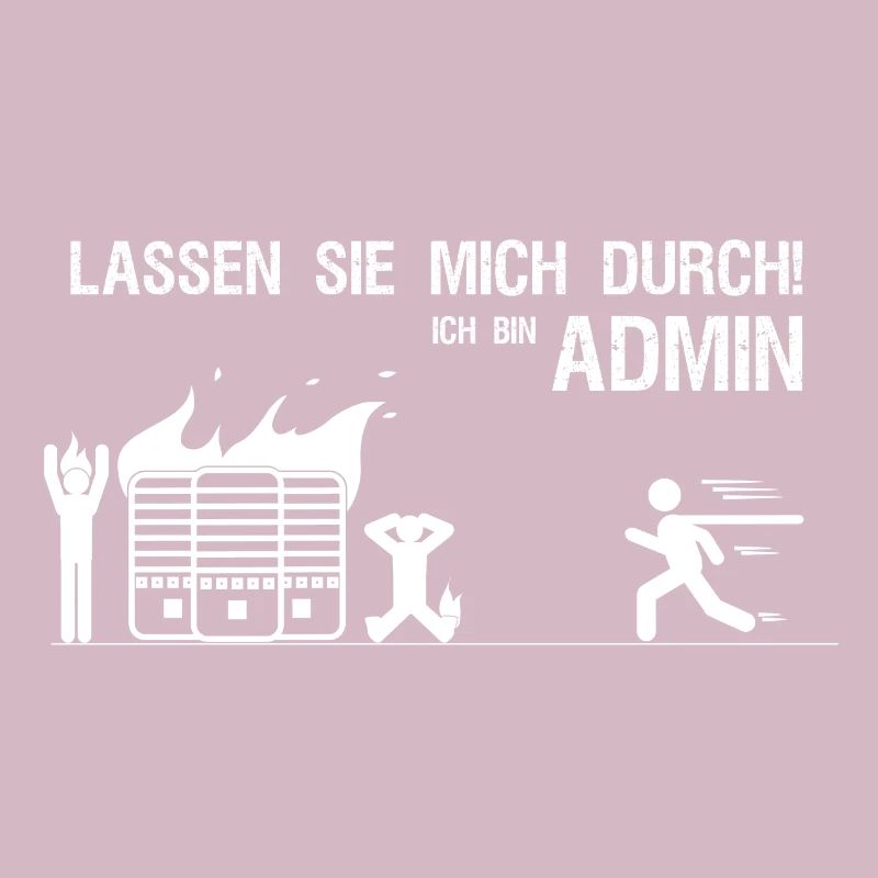 Lassen sie mich durch ich bin Admin IT Geschenk