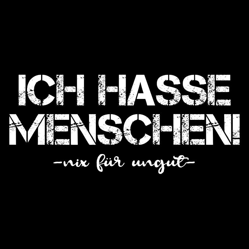 Ich hasse Menschen