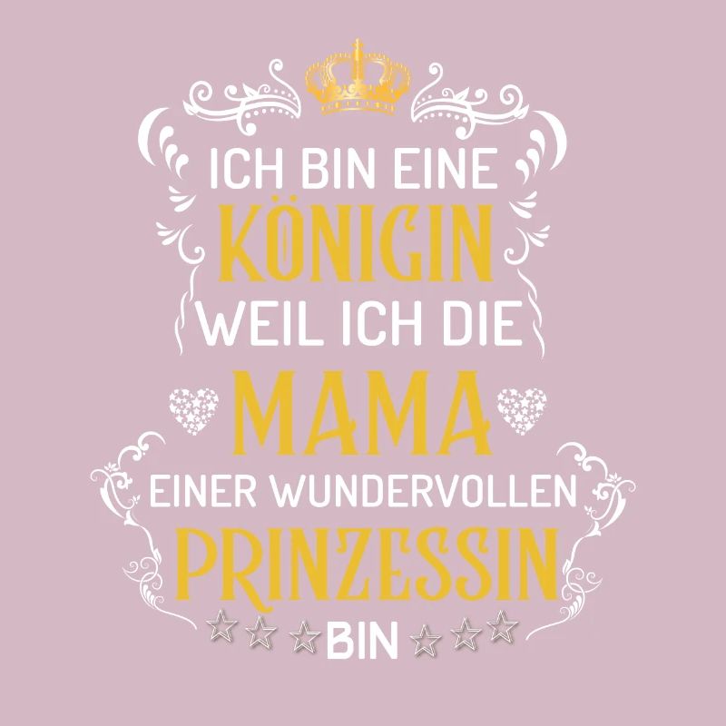 Mama einer wundervollen Prinzessin