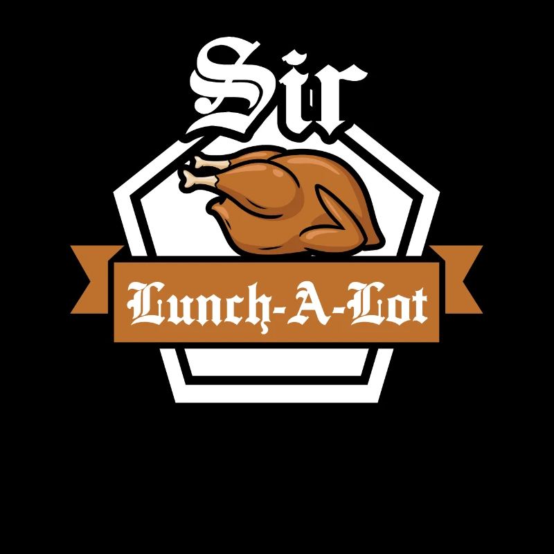 Sir Lunch a Lot Schlemmer Feinschmecker saying