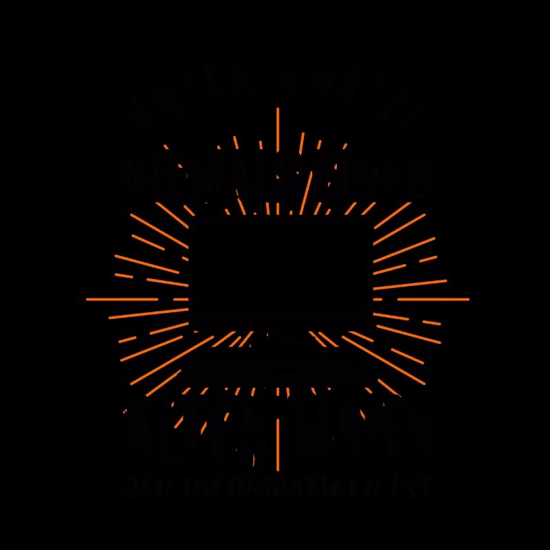 Informatiker Admin Informatik Lustige Sprüche