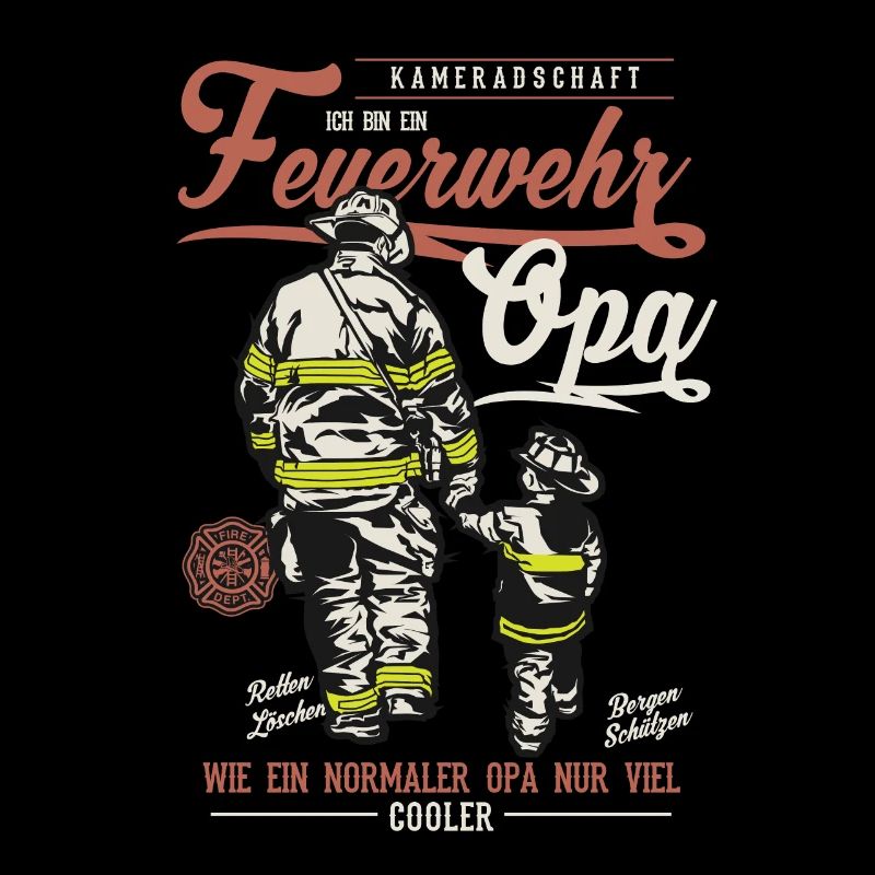 Feuerwehr Opa Spruch Feuerwehrmann Geschenk