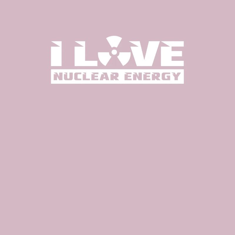 Ich liebe Kernkraft Atom Atomkraft Nuklear