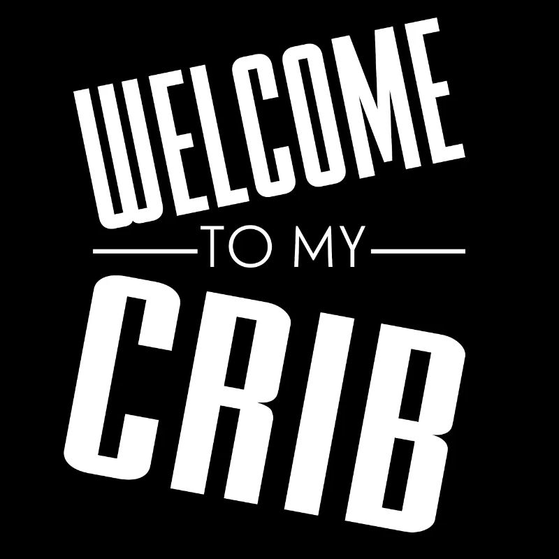 Welcome to my Crib