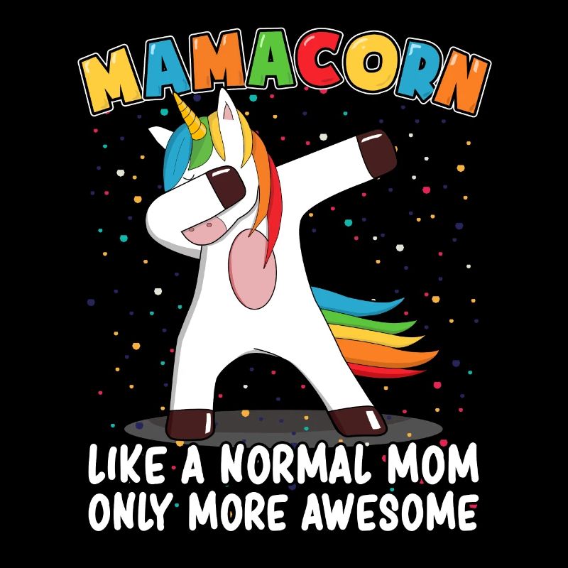 Mamacorn Dabbing Unicorn Einhorn Mama Mutter Mami